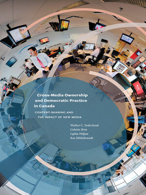 cover image of Cross-Media Ownership and Democratic Practice in Canada